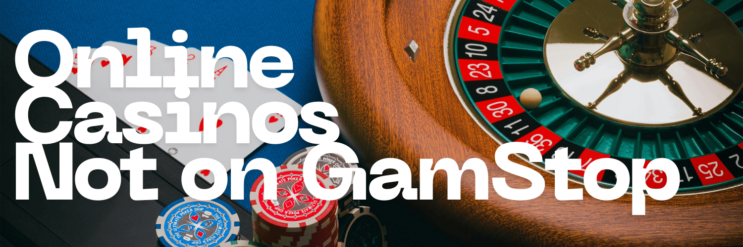 Discover Non-Gamstop Casinos Your Guide to Alternative Gaming Options