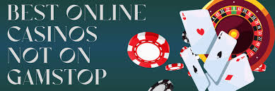 Casinos Not Registered on Gamstop Discover the Alternatives