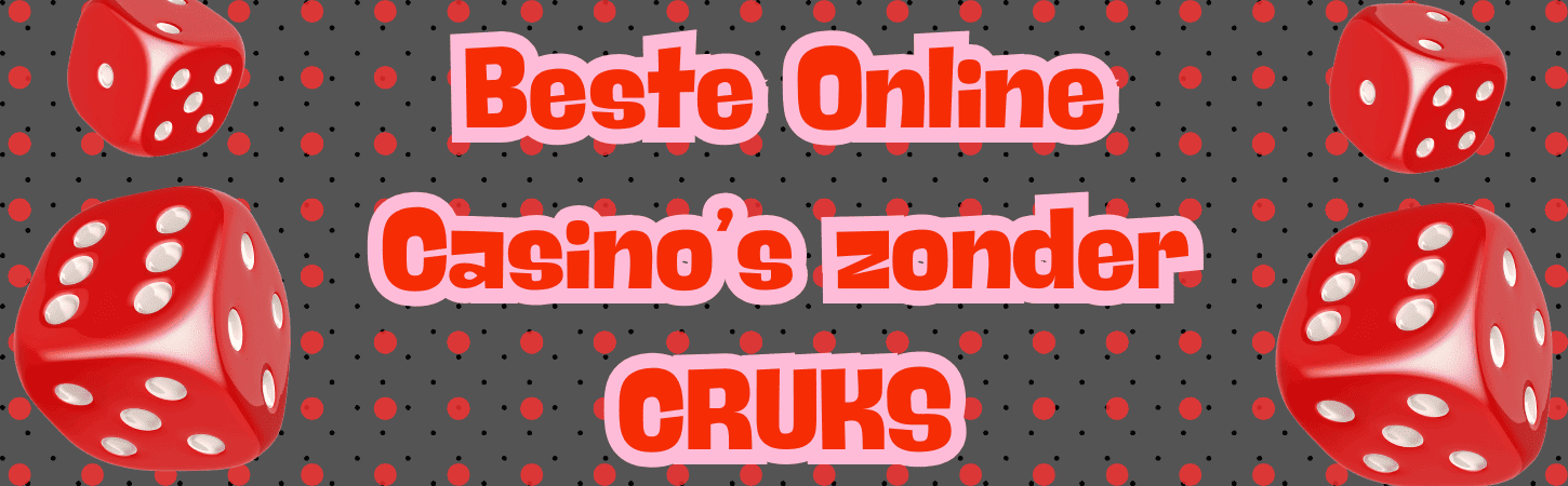 Goksites zonder CRUKS Waar te Spelen zonder Beperkingen