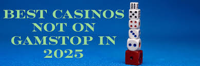Discover the Best Non-Gamstop Casinos Your Ultimate Guide