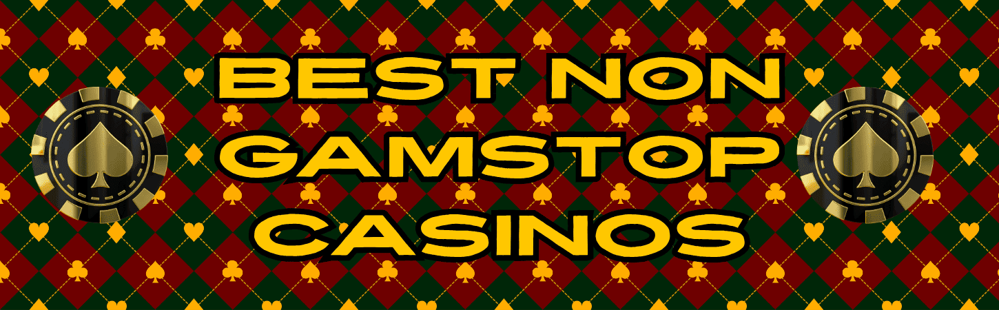 Exploring UK Casinos Not Signed Up to GamStop -1968811370