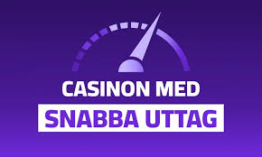 Snabb Uttag Casino Snabba och Säkra Uttag för Spelare Snabb Uttag Casino Snabba och Säkra Uttag för Spelare