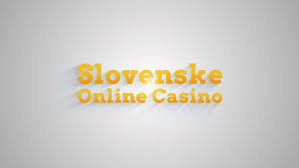 Slovenské online kasíno 2026 Budúcnosť zábavy a výhier